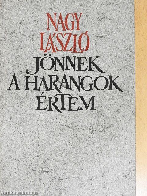 Jönnek a harangok értem