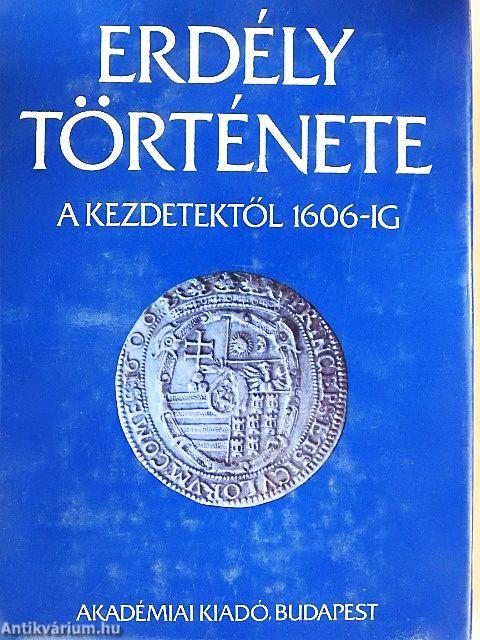 Erdély története I-III.