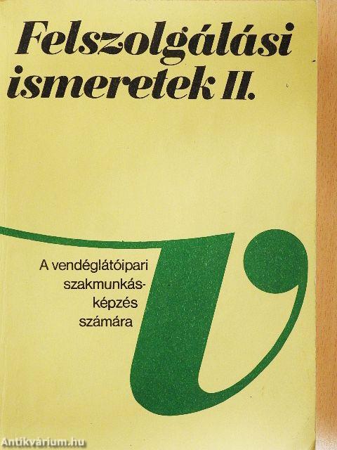 Felszolgálási ismeretek II.