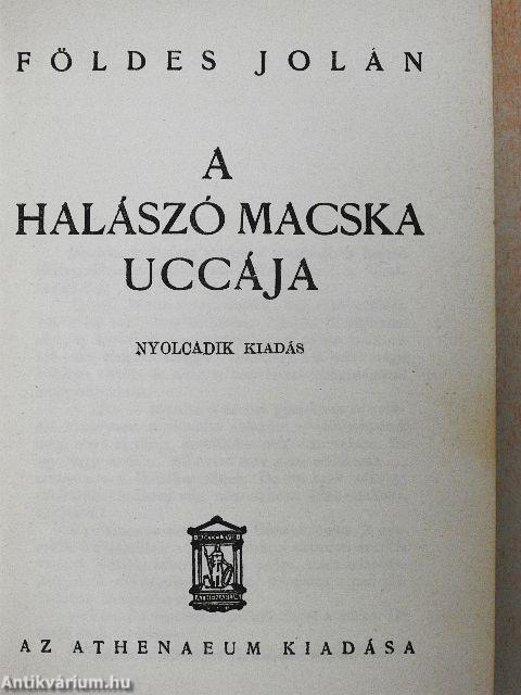 A halászó macska uccája