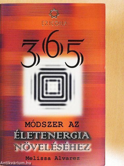 365 módszer az életenergia növeléséhez