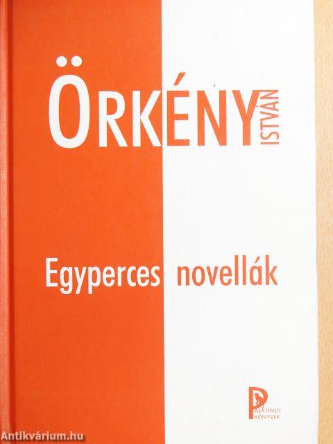 Egyperces novellák