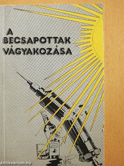 A becsapottak vágyakozása