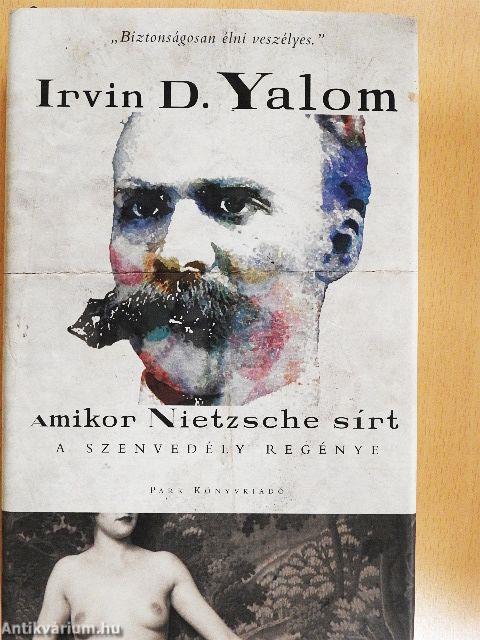 Amikor Nietzsche sírt