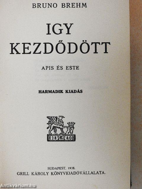 Igy kezdődött