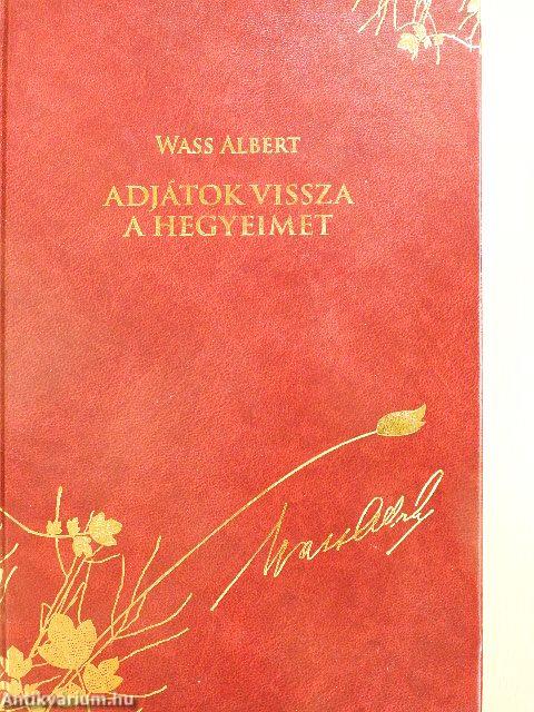 Adjátok vissza a hegyeimet!