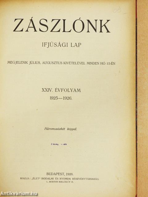 Zászlónk 1925. január-1926. június