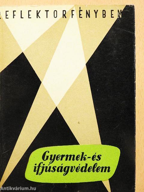 Gyermek- és ifjúságvédelem