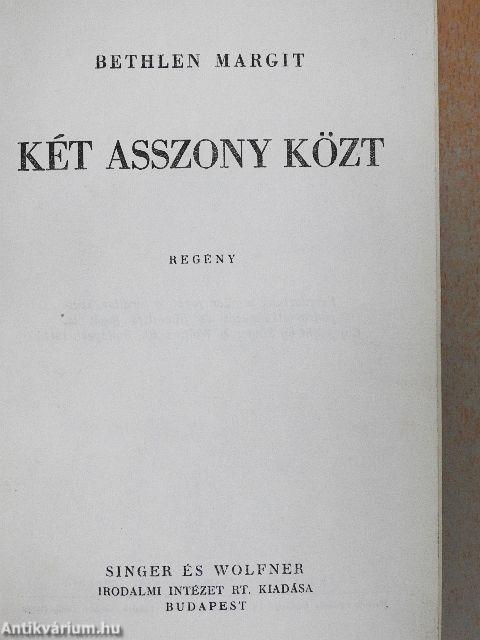 Két asszony közt