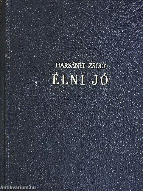 Élni jó I-IV.