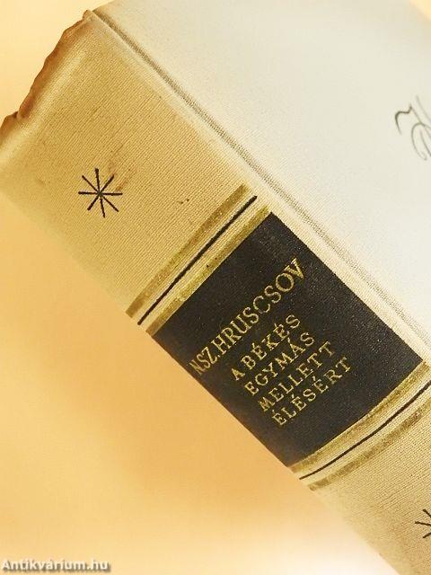 A békés egymás mellett élésért