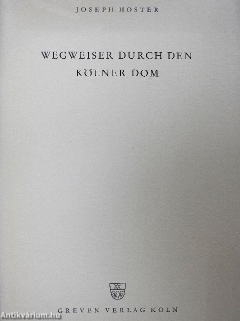 Wegweiser durch den Kölner Dom