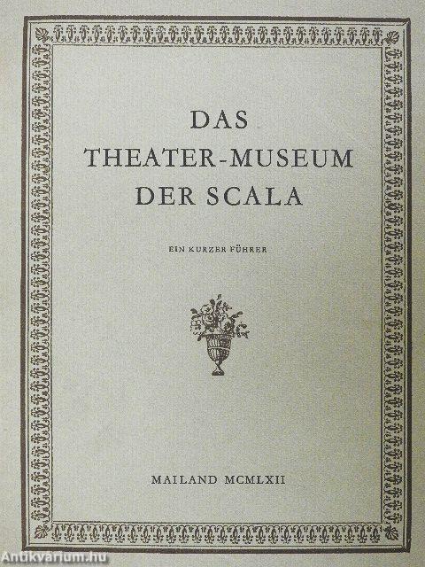 Das Theater-Museum der Scala