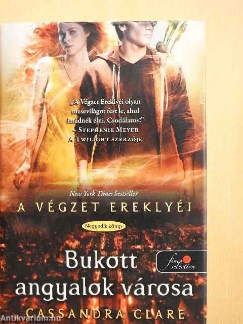 Bukott angyalok városa