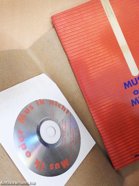MUS IK oder MUS IK nicht? - CD-vel