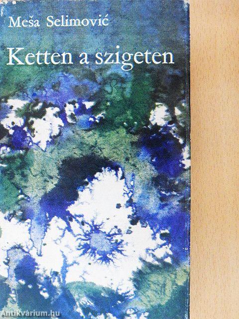 Ketten a szigeten