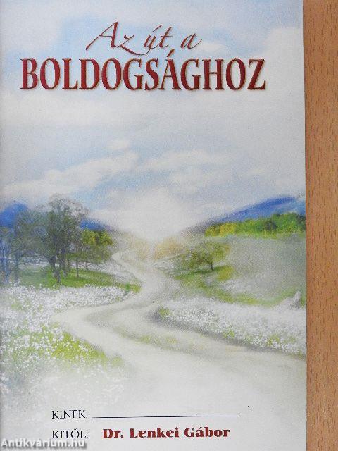 Az út a boldogsághoz