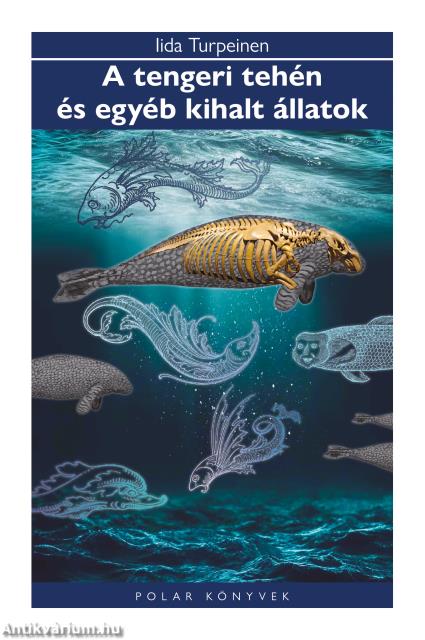 A tengeri tehe´n e´s egye´b kihalt a´llatok