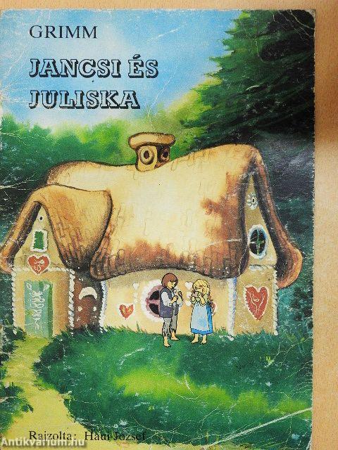 Jancsi és Juliska