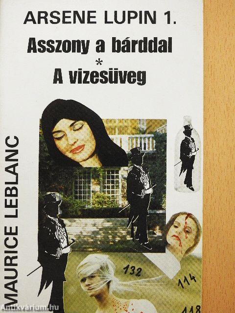 Asszony a bárddal/A vizesüveg