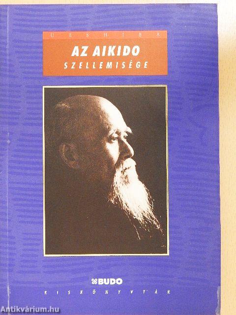 Az aikido szellemisége
