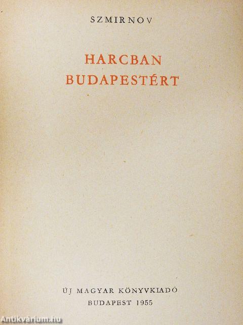 Harcban Budapestért