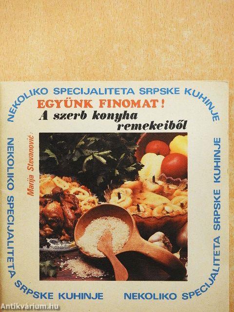 A szerb konyha remekeiből