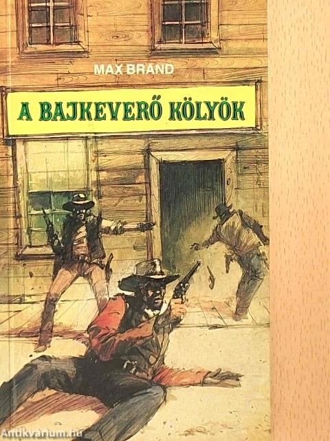 A bajkeverő kölyök
