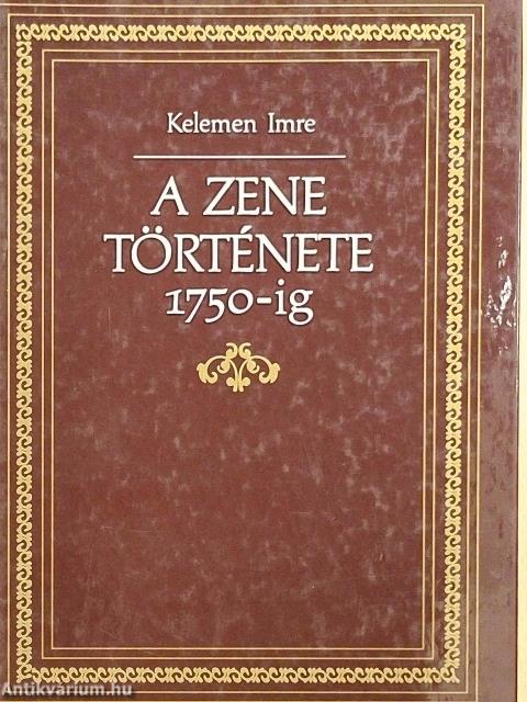 A zene története 1750-ig