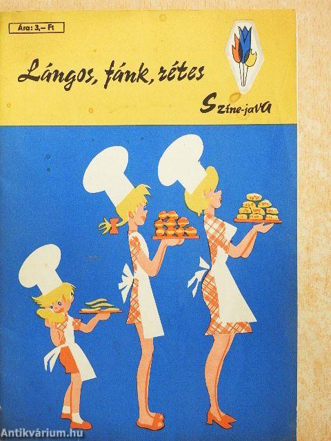 Lángos, fánk, rétes