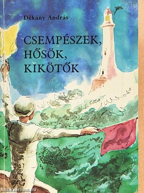 Csempészek, hősök, kikötők