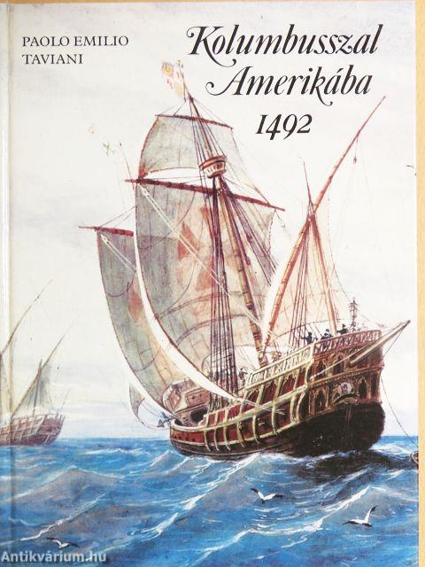 Kolumbusszal Amerikába