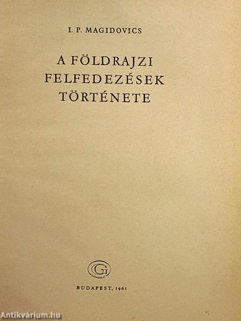 A földrajzi felfedezések története