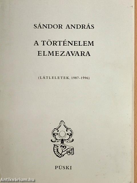 A történelem elmezavara