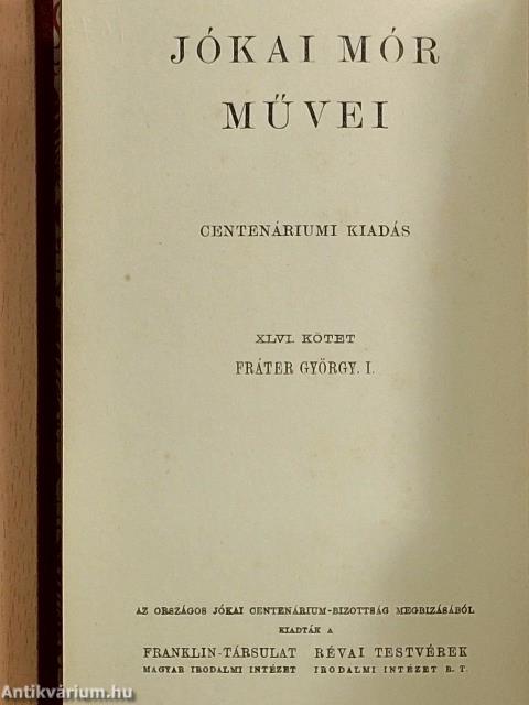 Fráter György I-II.