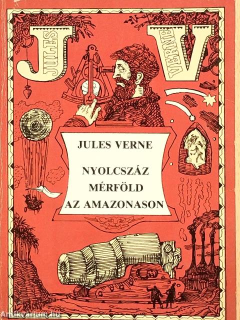 Nyolcszáz mérföld az Amazonason