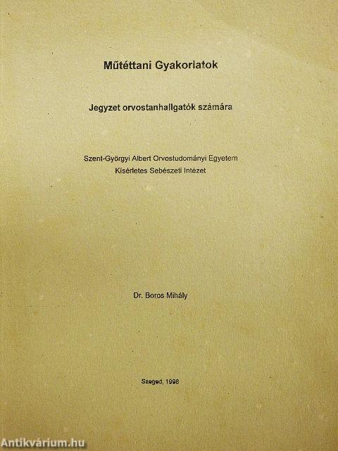 Műtéttani Gyakorlatok