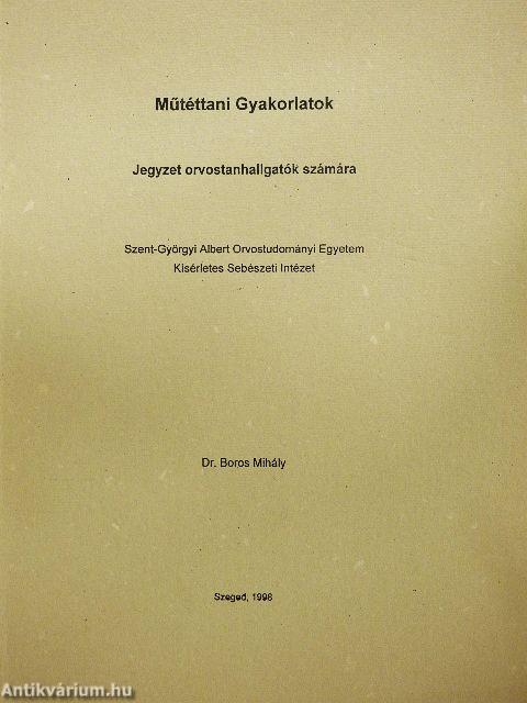 Műtéttani Gyakorlatok