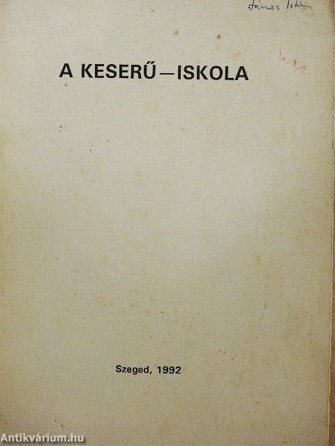 A Keserű-iskola