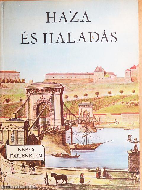 Haza és haladás