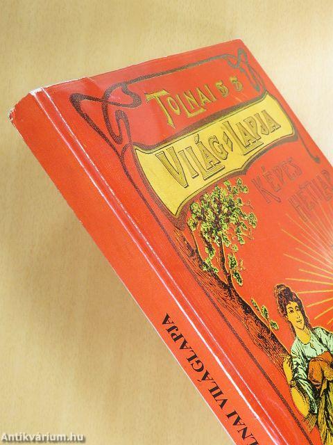 Tolnai Világlapja 1901-1944.