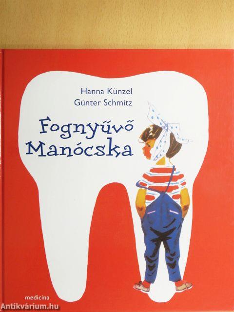 Fognyűvő Manócska