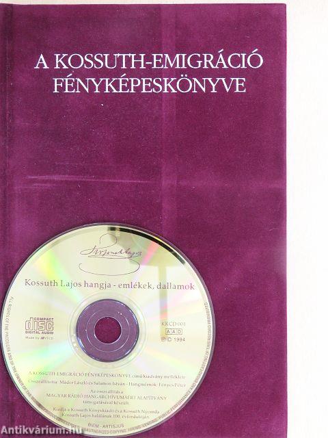 A Kossuth-emigráció fényképeskönyve - CD-vel