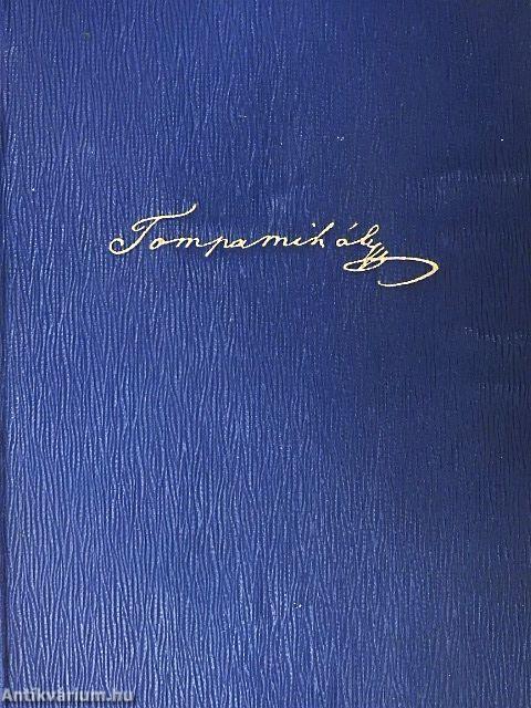 Tompa Mihály munkái III.