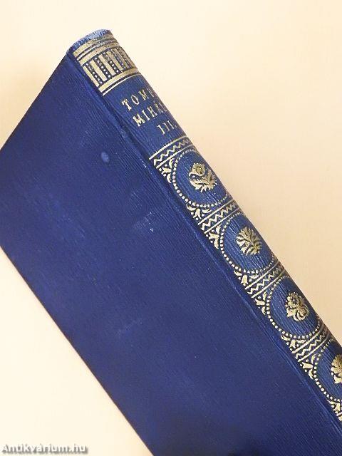 Tompa Mihály munkái III.