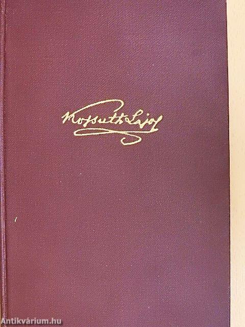 Kossuth Lajos műveiből