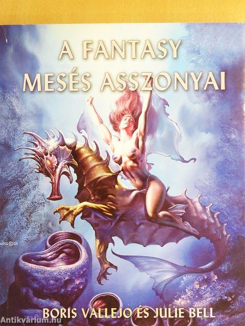 A fantasy mesés asszonyai