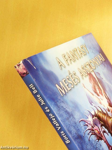 A fantasy mesés asszonyai