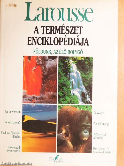 Larousse - A természet enciklopédiája