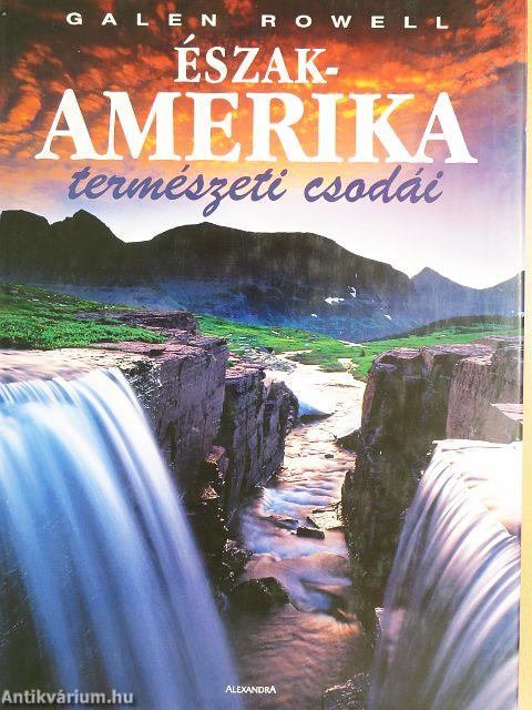 Észak-Amerika természeti csodái